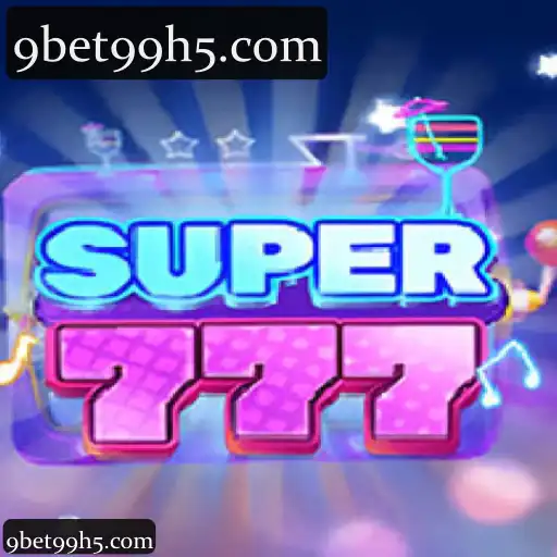 9bet99: Explore a Categoria Super777 com Cassino, Slots e Apostas ao Vivo